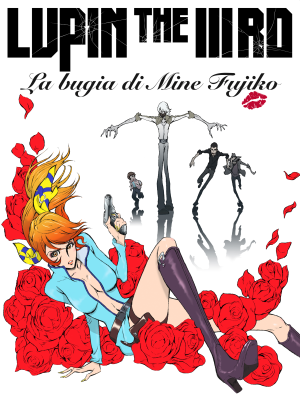 Lupin the IIIrd - La bugia di Mine Fujiko (2019) DVD5 ITA-JAP