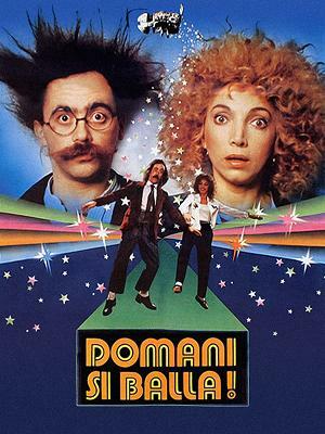 Domani si balla! (1982) DVD9 Copia 1:1 ITA