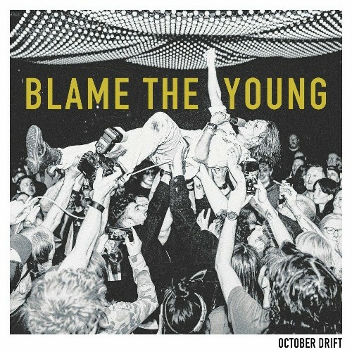 VA - October Drift - Blame The Young (2024) (MP3) MEW71WO_o