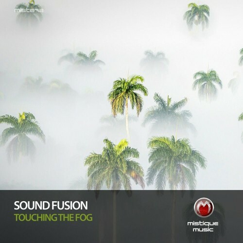 Sound Fusion - Touching the Fog (2023) MP3