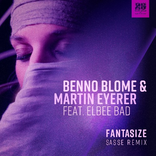 Martin Eyerer, Benno Blome ft. Elbee Bad - Fantasize (2024)