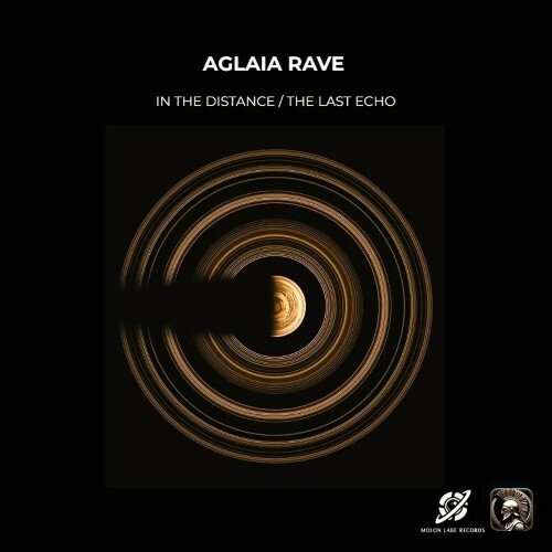  Aglaia Rave - In The Distance / The Last Echo (2026) 