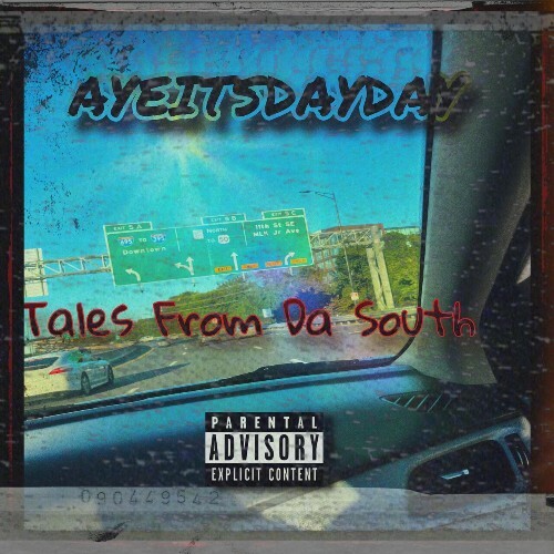  AyeItsDayDay - Tales From Da South (2025) 