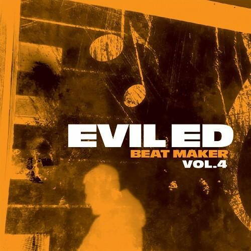  Evil Ed - Beat Maker, Vol. 4 (2025) 