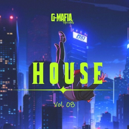  G-Mafia House, Vol. 08 (2024) 