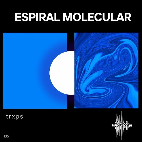  Trxps - Espiral Molecular (2024) 