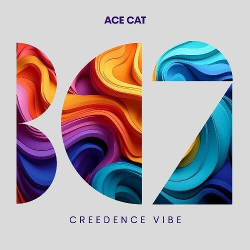  Ace Cat - Creedence Vibe (2025) 