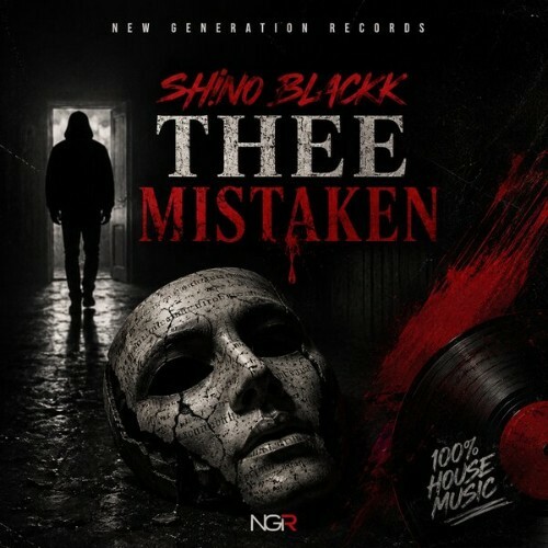  Shino Blackk - Thee Mistaken (2026) 