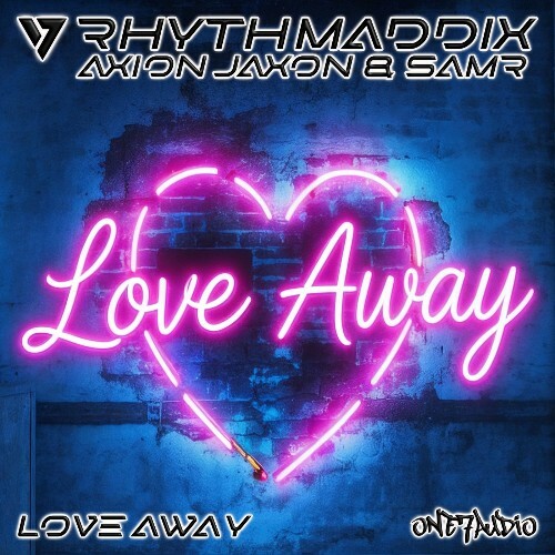 Rhythmaddix ft Axion Jaxon & Samr - Love Away (2026) 