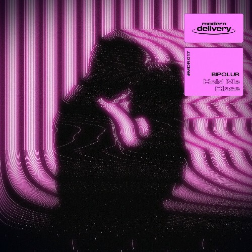  BIPOLUR - Hold Me Close (2026) 