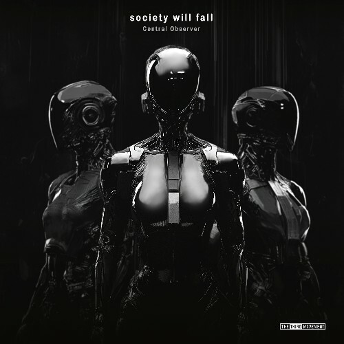 VA - Society Will Fall - Central Observer (2024) (MP3)