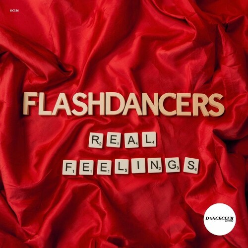  FlashDancers - Real Feelings (2025) 