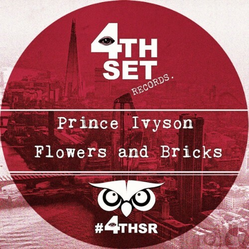  Prince Ivyson - Flowers and Bricks (2025) 