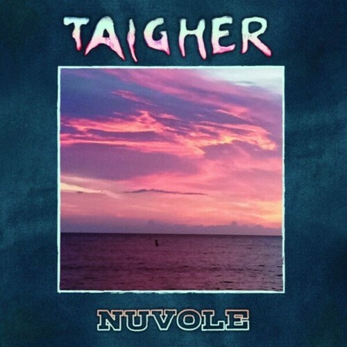  Taigher - Nuvole (2024) 