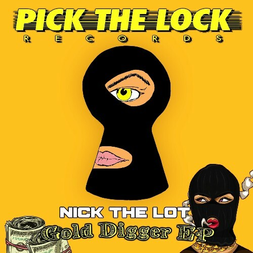  Nick The Lot - Gold Digger (2024) 