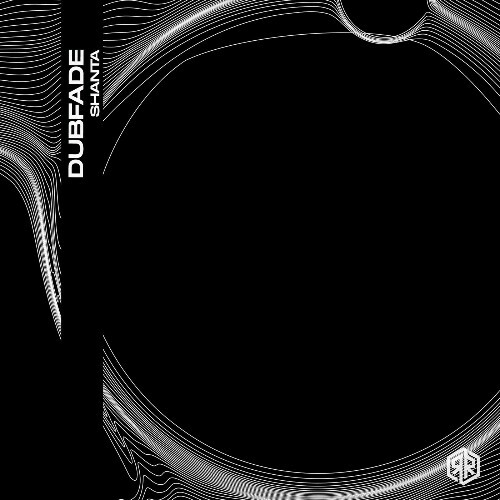 Dubfade - Shanta (2025) Dubfade - Shanta (2025)