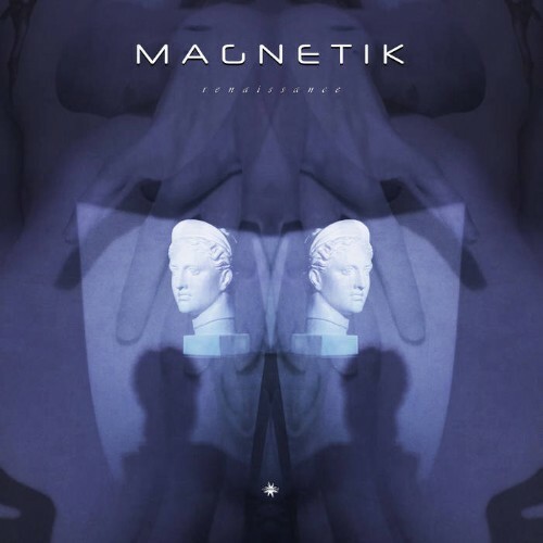  Magnetik & Cosmicleaf - Renaissance (2025) 