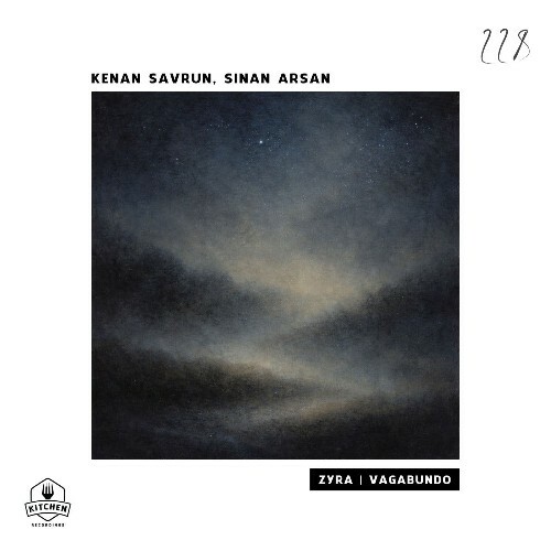 Kenan Savrun, Sinan Arsan - Zyra | Vagabundo (2026) Kenan Savrun, Sinan Arsan - Zyra | Vagabundo (2026)