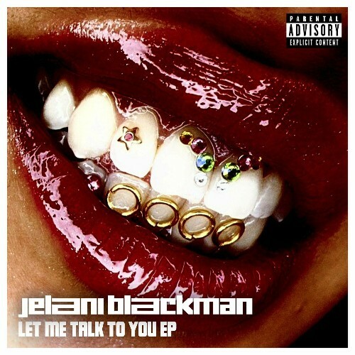  Jelani Blackman, Ross Quinn - Let Me Talk To You (2024) 