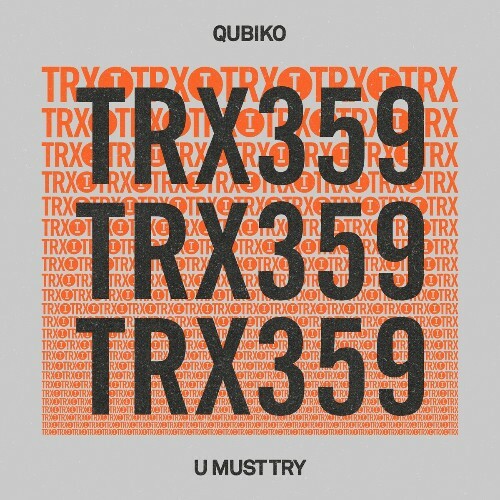  Qubiko - U Must Try (2025) 