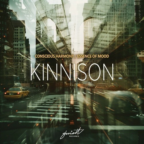 Kinnison - Conscious Harmony / Essence of Mood (2024) 