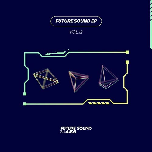  Faith Mark x Christopher Corrigan - Future Sound EP Vol 12 (2023) 