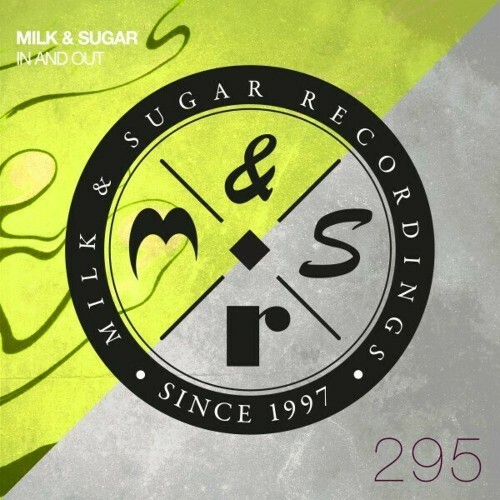  Milk & Sugar - In and Out (2024) 