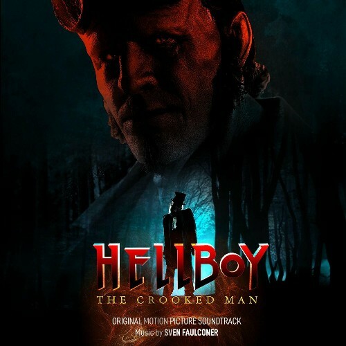  Hellboy: The Crooked Man (Original Motion Picture Soundtrack) (2024) 