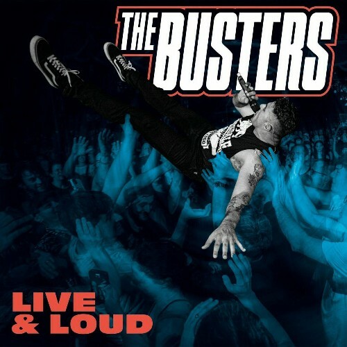  The Busters - Live & Loud (2024) 