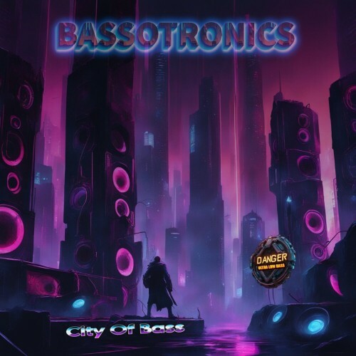  Bassotronics - City of Bass (2024) 
