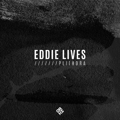  Eddie Lives - Plithora (2025) 