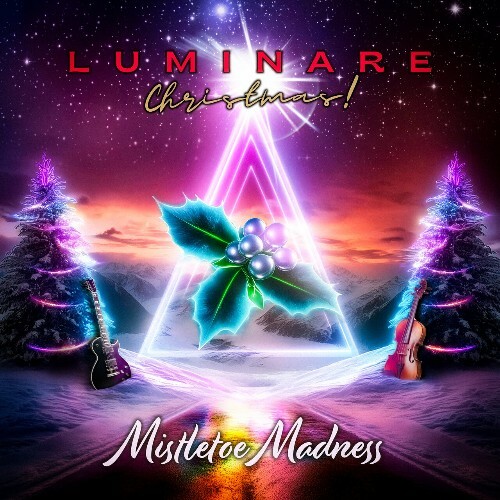  Luminare Christmas - Mistletoe Madness (2024) 