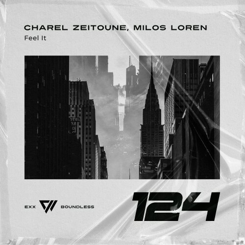  Charel Zeitoune & Milos Loren - Feel It (2024) 