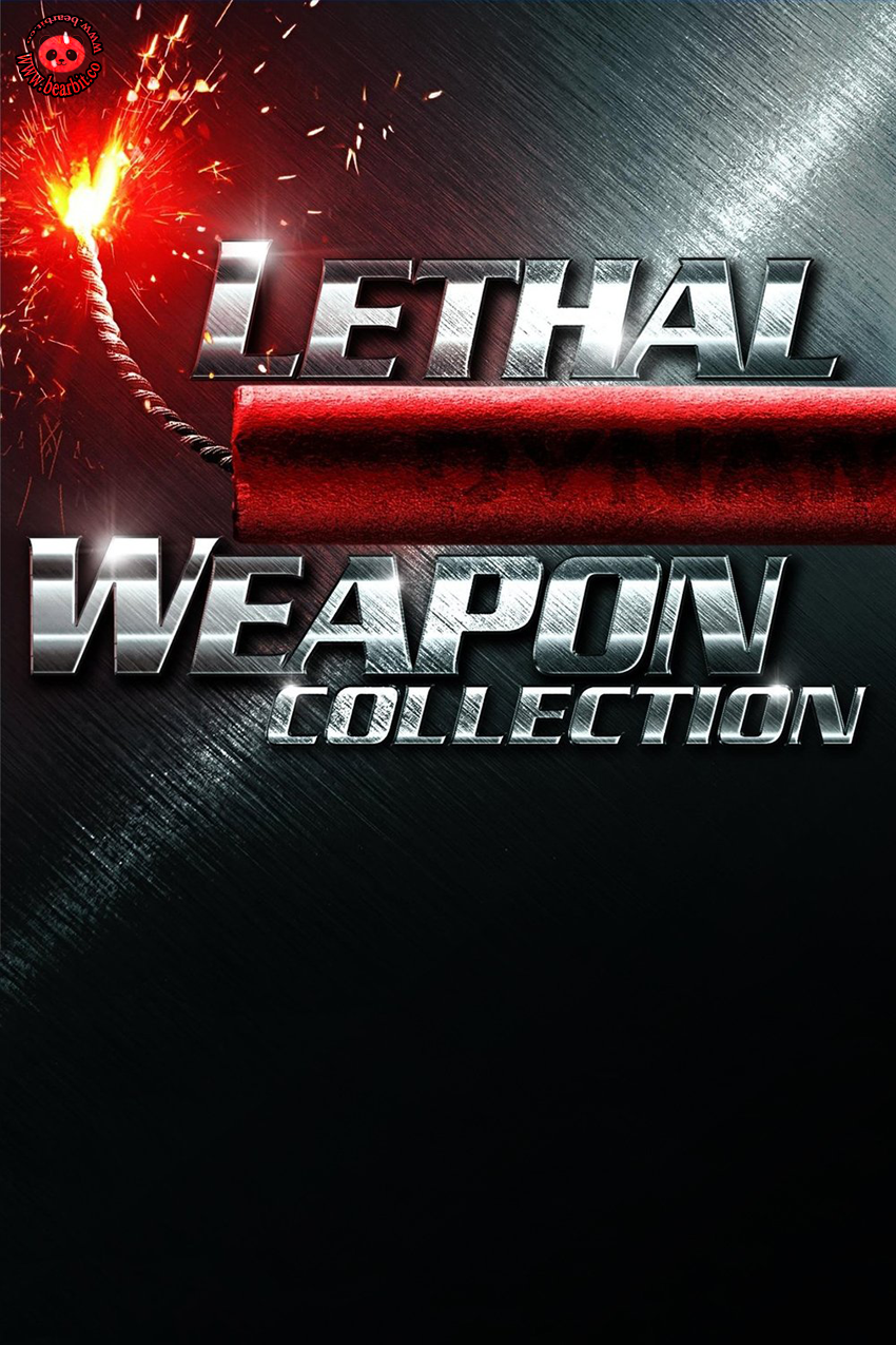 [����]-> Lethal Weapon Collection (1987-1998)  / �ԡ�� ����ҡ��: ����Ť��� � [���§�ѧ��� DTS: 5.1 / �ҡ���� DD 5.1 Blu-Ray Master] � [������: ��-�ѧ��� Master] � [* 1080p Super HQ �����硤س�Ҿ�٧! *]