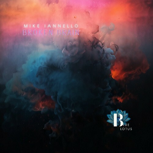  Mike Iannello - Broken Brain (2025) 