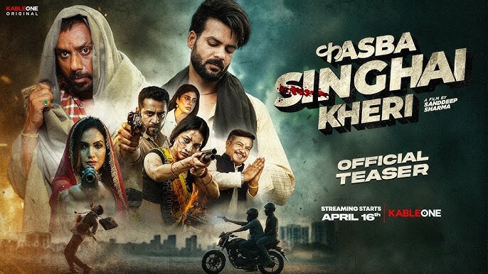 Kasba Singhai Kheri (2026) Punjabi Hindi Season 1 Complete