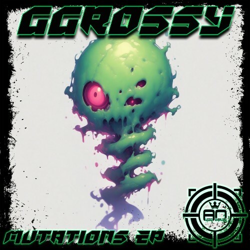  GGrossy - Mutations (2025) 