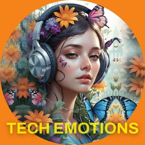  Love Is The Only Way - Tech Emotions (2024) 