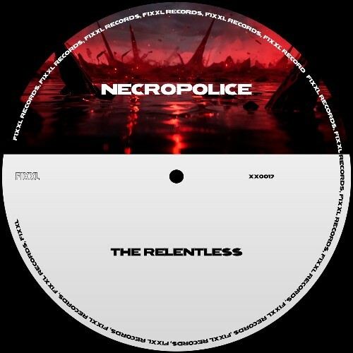 The Relentless — Necropolice (2026)