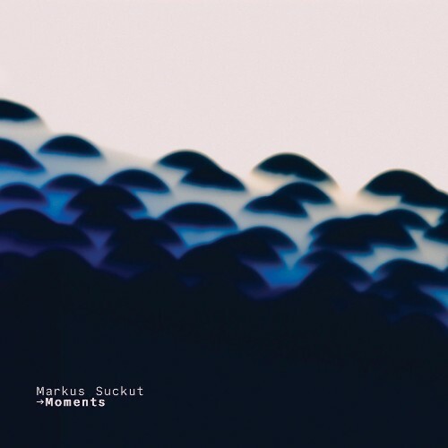  Markus Suckut - Moments (2025) 