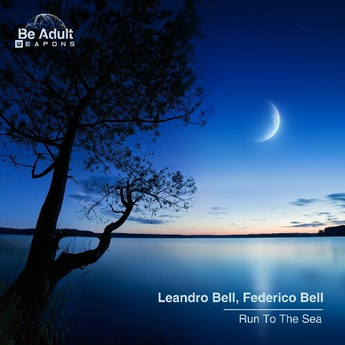  Leandro Bell & Federico Bell - Run To The Sea (2024) 