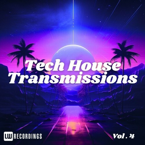 VA - Tech-House Transmissions, Vol. 04 (2024) (MP3)