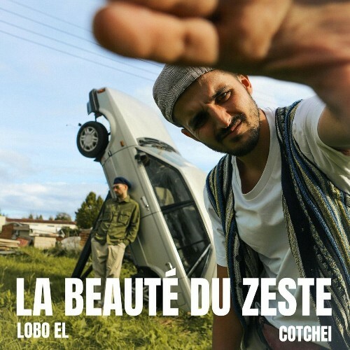  Lobo EL Et Cotchei - La beaut&#233; du zeste (2024) 