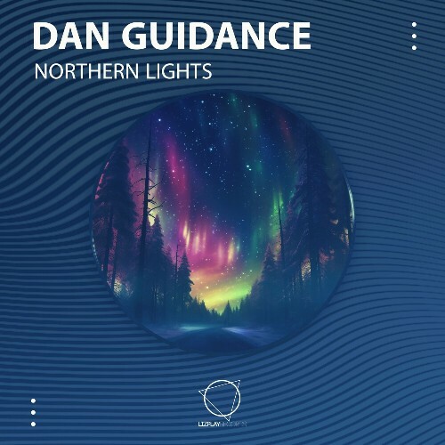 Dan GuiDance - Northern Lights (2024)