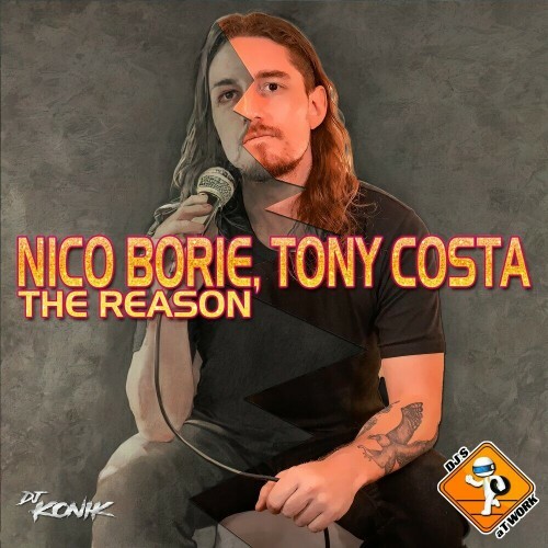  Nico Borie x Tony Costa x Dj Konik - The Reason (2024) 