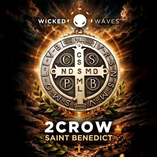  2crow - Saint Benedict (2026) 