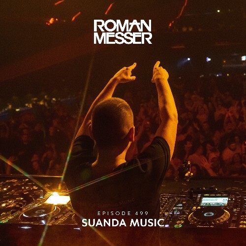  Roman Messer - Suanda Music 499 (2025-08-19) 