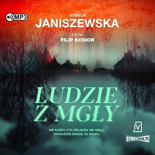 Izabela Janiszewska - Ludzie z mgły [AUDIOBOOK]