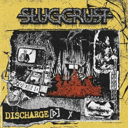  Slugcrust - Discharge(d) (2024) 
