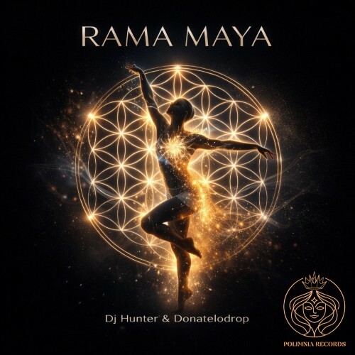  DJ Hunter & Donatelodrop - Rama Maya (2026) 